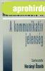 Hornyi zsb (szerk.): Kommunikci I. ? A kommunikatv jel