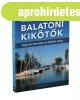 Balatoni kiktk - 2021