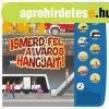 Ismerd fel a v�ros hangjait!