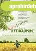 K�z�s titkunk