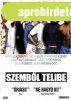 Szemb�l telibe