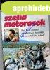 Szel�d motorosok