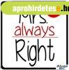 H�t�m�gnes, Mrs always Right