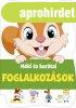 Foglalkoz�sok - M�ki �s bar�tai 