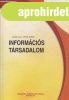 INFORM�CI�S T�RSADALOM, INFORM�CI�S STRAT�GI�K