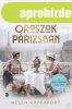 OROSZOK P�RIZSBAN
