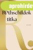 A ROTHSCHILDOK TITKA