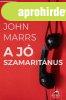 John Marrs: A j� szamarit�nus 
