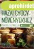 Boruzs J�nos: Hasznos ?tan�csok hazai gy�gyn�v�nyekhez Antik