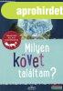 Rupert Hochleitner - Milyen k�vet tal�ltam?