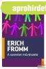 Erich Fromm - A szeretet m�v�szete