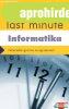 �retts�gi Last minute - Informatika