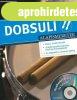 Dobsuli - gyakorl� CD-vel