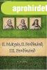 II. M�ty�s, II. Ferdin�nd, III. Ferdin�nd - Magyar Kir�lyok 
