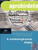 A MARKETINGKUTAT�S ALAPJAI
