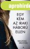 EGY K�M AZ IRAKI H�BOR� ELLEN