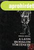 A LATIN IRODALOM T�RT�NETE