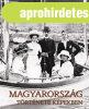 MAGYARORSZ�G T�RT�NETE K�PEKBEN I-III.