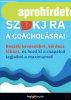 SZOKJ R� A COACHOL�SRA!