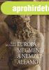 EUR�PA MEGMENTI A NEMZET�LLAMOT