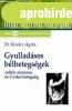 GYULLADSOS BLBETEGSGEK: COLITIS ULCEROSA S CROHN-BETEGS
