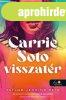 CARRIE SOTO VISSZAT�R