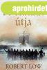 Robert Low: A ?b�ln�k �tja (Felesk�d�ttek saga 1.) j� �llapo