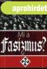 T�rk Attila: Mi a fasizmus? Sz�ps�ghib�s