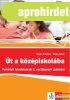 t a kzpiskolba ? Felvteli feladatsorok 8. osztlyosok s