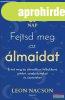 Leon Nacson - Fejtsd meg az �lmaidat