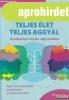  Dr. Jill Bolte Taylor - Teljes let teljes aggyal - Az let