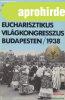 Gergely Jen� - Eucharisztikus Vil�gkongresszus Budapesten 19