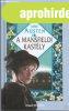 A MANSFIELDI KAST�LY