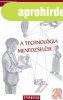 A TECHNOL�GIA MENEDZSEL�SE