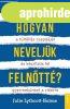 HOGYAN NEVELJ�K FELN�TT�?