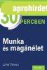MUNKA S MAGNLET - HASZNOS TUDS MINDENKINEK 30 PERCBEN 12