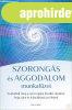 SZORONG�S �S AGGODALOM MUNKAF�ZET