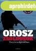 OROSZ ZSOLDOSOK PUTYIN SZOLGLATBAN