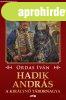 HADIK ANDR�S - A KIR�LYN� T�BORNAGYA