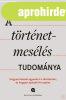 A T�RT�NETMES�L�S TUDOM�NYA