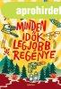 MINDEN ID�K LEGJOBB REG�NYE