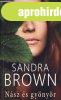 Sandra Brown: N�sz �s gy�ny�r Antikv�r