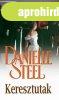 Danielle Steel - Keresztutak