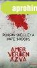 Duncan Shelley & Kate Brooks - Amer ?v�rben �zva