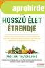 Prof. Dr. Valter Longo - A hossz� �let �trendje