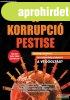 Dr. Judy Mikovits - A korrupci� pestise