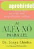 Az alfa-n� p�rra lel - Dr. Sonya Rhodes; Susan Schneider