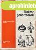 Traktorgener�torok - Gyovai Ern�