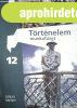 T�rt�nelem 12 - munkaf�zet (k�s�rleti tank�nyv) -
