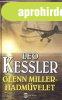 Glenn Miller-hadmvelet - Leo Kessler